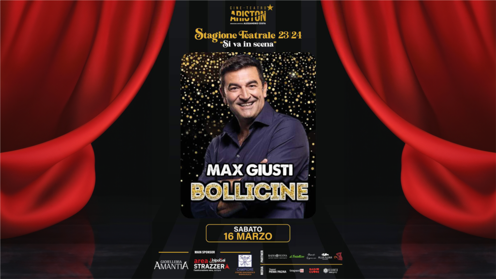 Trapani, Max Giusti al Cine Teatro Ariston con 'Bollicine'