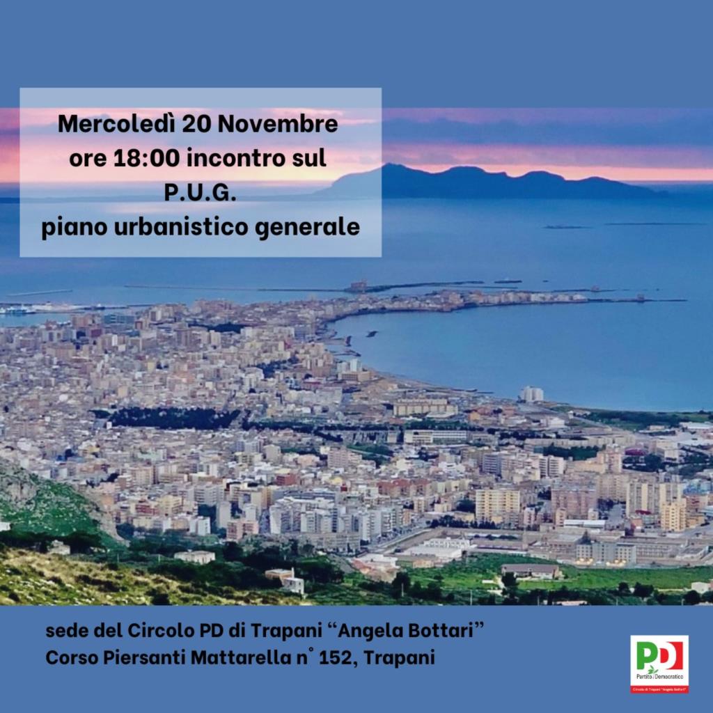 Trapani, il PD incontra i cittadini sul futuro urbanistico della città