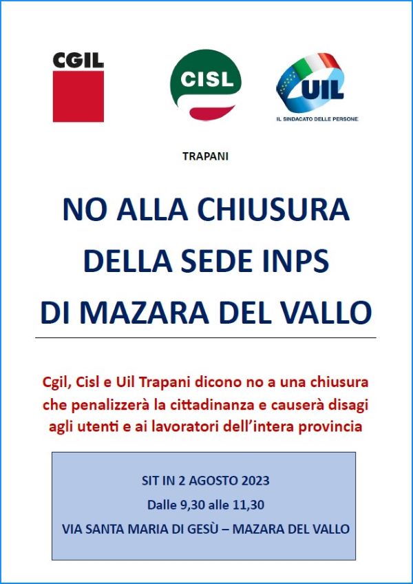 Cgil, Cisl e Uil Trapani: domani in sit in contro la chiusura dell’Inps di Mazara del Vallo
